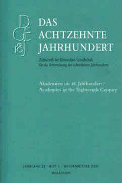 Akademien im 18. Jahrhundert / Academies in the Eighteenth Century - Zelle, Carsten (Hrsg.)