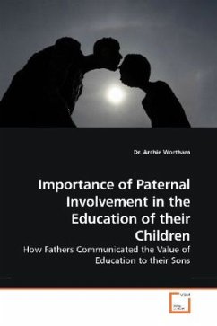 Importance of Paternal Involvement in the Education of their Children - Wortham, Archie