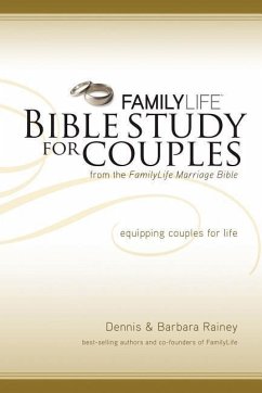 Family Life Bible Study for Couples - Rainey, Dennis; Rainey, Barbara