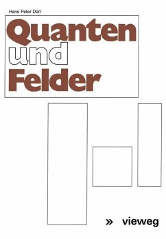 Quanten und Felder - Dürr, Hans-Peter;Heisenberg, Werner