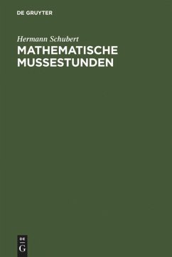 Mathematische Mußestunden - Schubert, Hermann