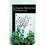 Literatura y vida - Monterroso, Augusto