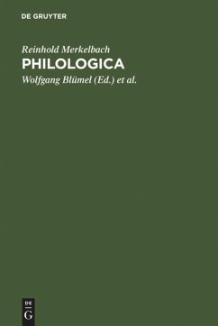 Philologica - Merkelbach, Reinhold