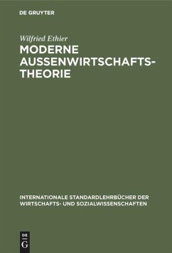 Moderne Außenwirtschaftstheorie - Ethier, Wilfried J.