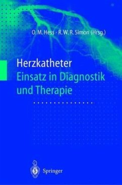 Herzkatheter - Hess, Otto M.; Simon, Rüdiger W.