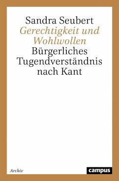 Gerechtigkeit und Wohlwollen - Seubert, Sandra