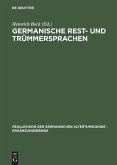 Germanische Rest- und Trümmersprachen