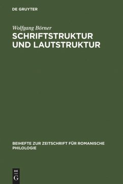 Schriftstruktur und Lautstruktur - Börner, Wolfgang