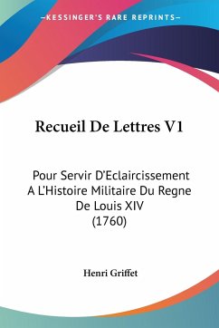 Recueil De Lettres V1 - Griffet, Henri