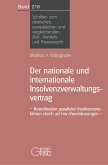 Der nationale und internationale Insolvenzverwaltungsvertrag