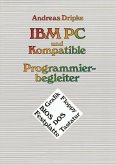 IBM PC und Kompatible Programmierbegleiter