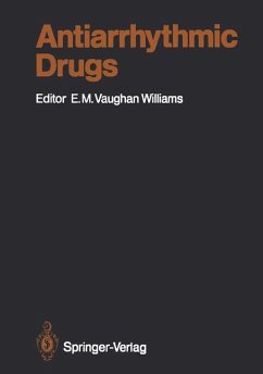 Antiarrhythmic Drugs (Handbook of Experimental Pharmacology. Continuation of Handbuch der experimentellen Pharmakologie, Vol. 89) - Vaughan Williams, E. M.; Campbell, T. J. (Eds.)