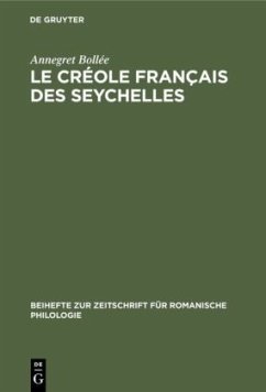Le créole français des Seychelles - Bollée, Annegret