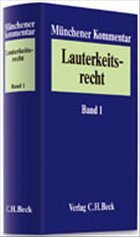 Münchener Kommentar zum Lauterkeitsrecht (UWG) Bd. 1