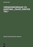 Verskonkordanz zu Goethes &quote;Faust, Erster Teil&quote;