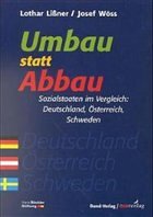 Umbau statt Abbau - Lißner, Lothar; Wöss, Josef