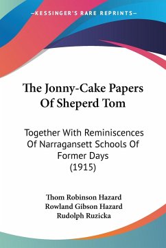 The Jonny-Cake Papers Of Sheperd Tom