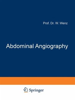 Abdominal Angiography - Wenz, W.