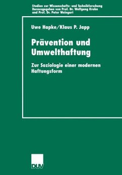 Prävention und Umwelthaftung - Hapke, Uwe; Japp, Klaus P.