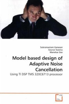 Model based design of Adaptive Noise Cancellation - Ganesan, Subramaniam