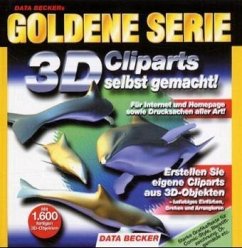3D Cliparts selbst gemacht, 1 CD-ROM 3D Cliparts selbst gemacht, 1 CD-ROM