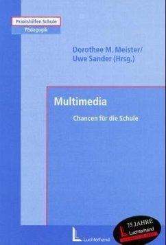 Multimedia, Chancen für die Schule