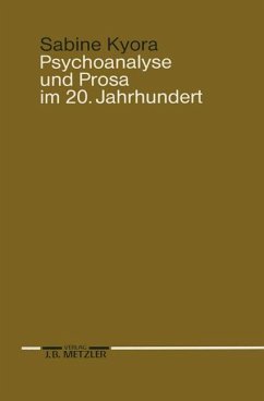 Psychoanalyse und Prosa im 20. Jahrhundert