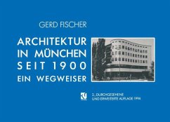 Architektur in München Seit 1900 - Fischer, Gerd