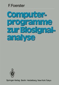Computerprogramme zur Biosignalanalyse - Foerster, Friedrich