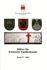 Blätter für fränkische Familienkunde / Blätter für fränkische Familienkunde - Blätter für fränkische Familienkunde