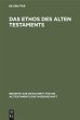Das Ethos des Alten Testaments - Bild 1