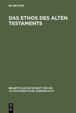 Das Ethos des Alten Testaments