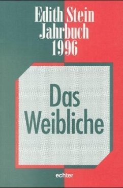 Das Weibliche / Edith-Stein-Jahrbuch 2 - Sánchez de Murillo, José (Hg.).