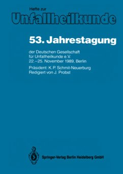 53. Jahrestagung der Deutschen Gesellschaft für Unfallheilkunde e.V.