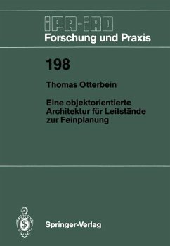 Eine objektorientierte Architektur für Leitstände zur Feinplanung - Otterbein, Thomas