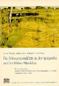 Die Schwarzmeerküste in der Spätantike und im frühen Mittelalter - Pillinger, Renate, Andreas Pülz und Hermann Vetters