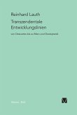 Transzendentale Entwicklungslinien von Descartes bis zu Marx und Dostojewski
