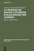 La Passion de Sainte Catherine d'Alexandrie par Aumeric