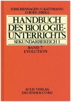 Handbuch des Biologieunterrichts. Sekundarstufe I / Evolution / Handbuch des Biologieunterrichts, Sekundarbereich I 7 - Klemmstein, Wolfgang;Winkel, Gerhard;Kattmann, Ulrich