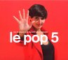 Le Pop 5 - Bild 1