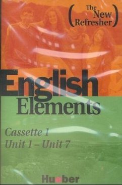 1 Cassette zum Student's Book. Tl.1 / English Elements, The New Refresher