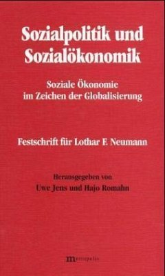 Sozialpolitik und Sozialökonomik - Jens, Uwe / Romahn, Hajo (Hgg.)