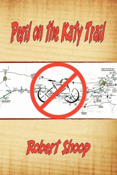 Peril on the Katy Trail - Shoop, Robert