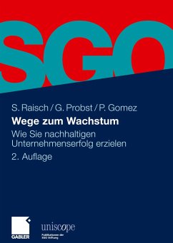 Wege zum Wachstum - Raisch, Sebastian;Probst, Gilbert;Gomez, Peter