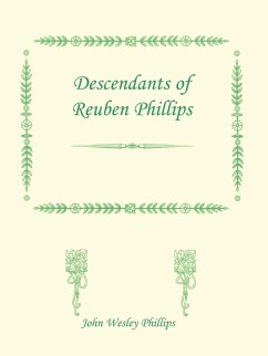 Descendants of Reuben Phillips - Phillips, John Wesley
