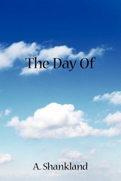 The Day of - A. Shankland, Shankland