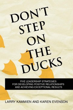 Don't Step on the Ducks - Larry Kammien and Karen Evenson, Kammien; Larry Kammien and Karen Evenson