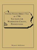 United States Direct Tax of 1798 Tax Lists for Washington County, Pennsylvania