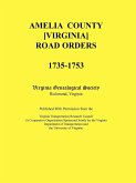 Amelia County [Virginia] Road Orders, 1735-1753