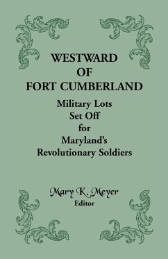 Westward of Fort Cumberland - Meyer, Mary K.